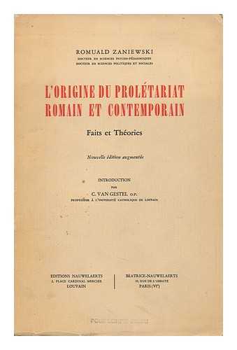 ZANIEWSKI, ROMUALD - L'Origine Du Proletariat Romain Et Contemporain : Faits Et Theories