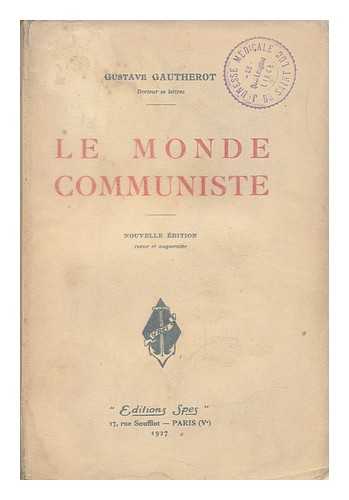 GAUTHEROT, GUSTAVE (1880-) - Le Monde Communiste