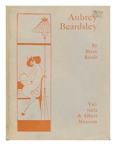 READE, BRIAN - Aubrey Beardsley