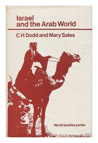 DODD, CLEMENT HENRY. SALES, MARY E. - Israel and the Arab World,