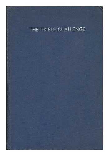 WILLIAMS, FRANCIS (1903-1970) - The Triple Challenge : the Future of Socialist Britain