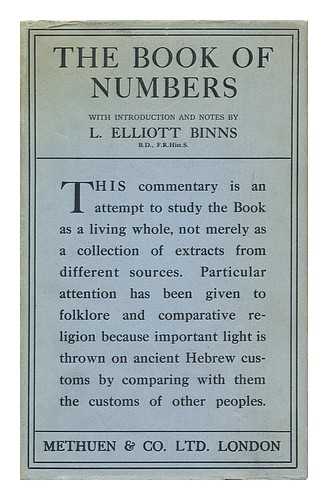 ELLIOTT-BINNS, LEONARD ELLIOTT (1885-) - The Book of Numbers, with Introduction and Notes