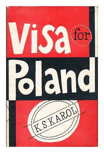 KAROL, K. S. - Visa for Poland