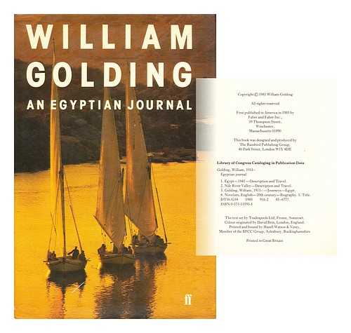 GOLDING, WILLIAM (1911-1993) - An Egyptian Journal / William Golding