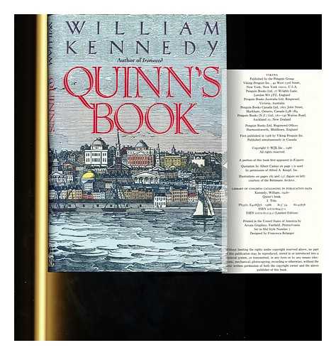 KENNEDY, WILLIAM (1928-) - Quinn's Book / William Kennedy