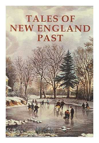 OPPEL, FRANK - Tales of New England Past