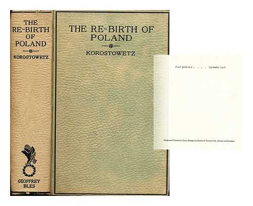 KOROSTOWETZ, VLADIMIR KONSTANTINOVICH (1888-) - The Re-Birth of Poland