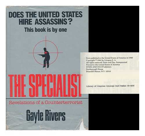 RIVERS, GAYLE - The Specialist : Revelations of a Counterterrorist