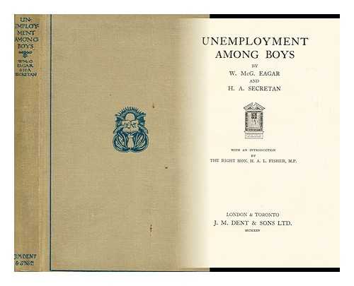 EAGAR, W. MCG - Unemployment Among Boys