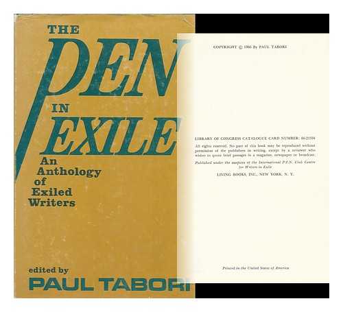 TABORI, PAUL (1908-1974) - The Pen in Exile; an Anthology of Writers in Exile