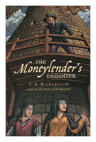 RICHARDSON, V. A. - The Moneylender's Daughter. Book 2