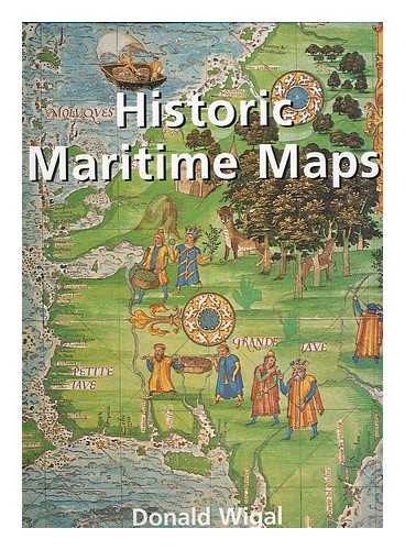 WIGAL, DONALD - Historic maritime maps
