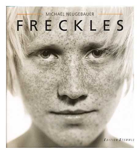 NEUGEBAUER, MICHAEL - Freckles