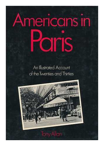 ALLAN, TONY - Americans in Paris