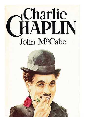 MCCABE, JOHN - Charlie Chaplin