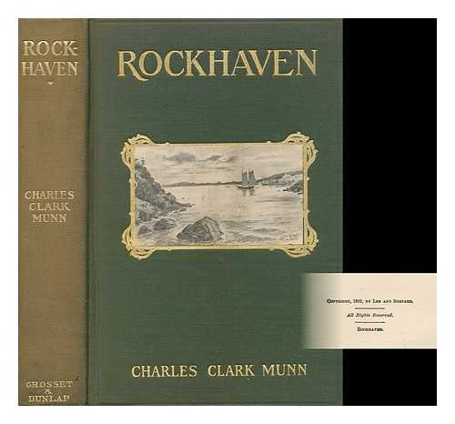 MUNN, CHARLES CLARK - Rockhaven