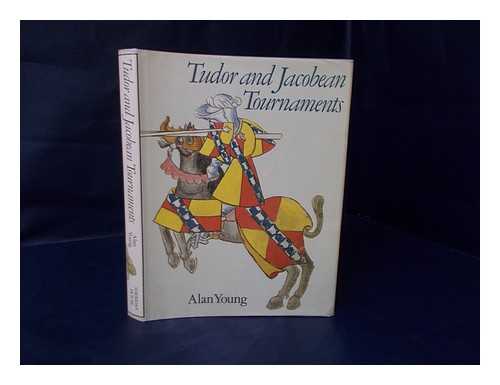 YOUNG, R. (1941-) - Tudor and Jacobean Tournaments