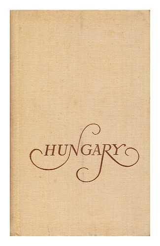 HALASZ, ZOLTAN, ED. - Hungary : a Comprehensive Guidebook for Visitors and Armchair Travellers