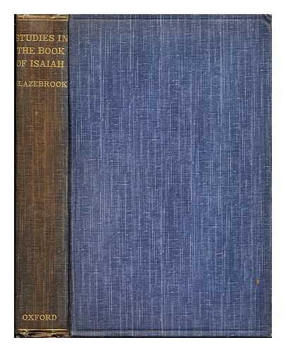 GLAZEBROOK, MICHAEL GEORGE (1853-1926) - Studies in the Book of Isaiah