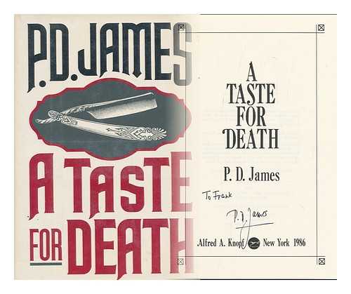 JAMES, P. D. - A Taste for Death / P. D. James