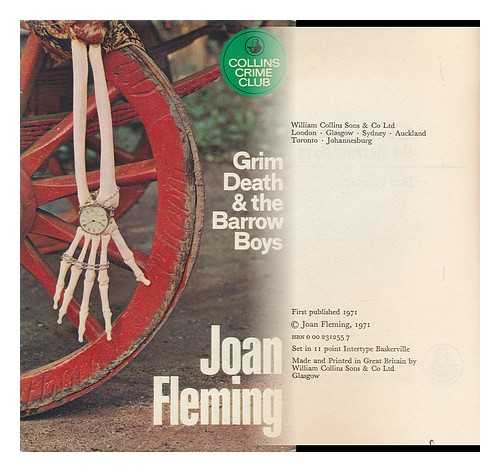 Fleming, Joan - Grim Death and the Barrow Boys / [By] Joan Fleming