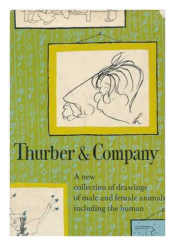 THURBER, JAMES, 1894-1961 - Thurber & Company. Introd. by Helen Thurber