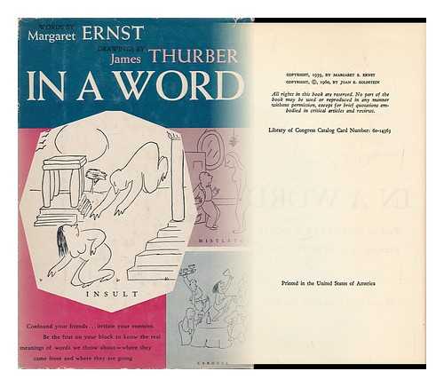 ERNST, MARGARET S. THURBER, JAMES (ILLU. ) - In a Word / Text by Margaret S. Ernst, Drawings by James Thurber