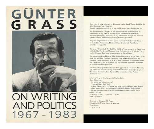 GRASS, GUNTER (1927-) - On Writing and Politics, 1967-1983