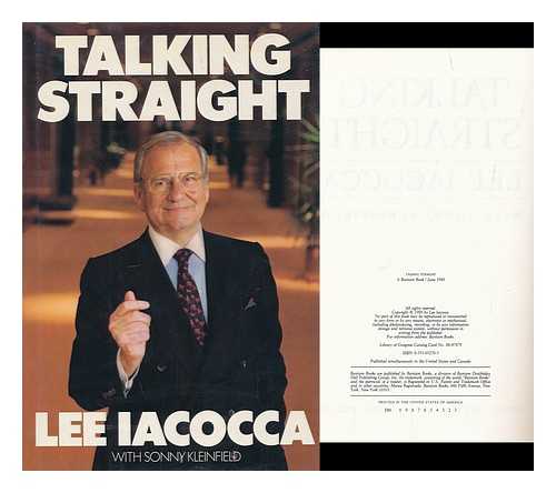 IACOCCA, LEE A. KLEINFIELD, SONNY - Talking Straight / Lee Iacocca, with Sonny Kleinfield