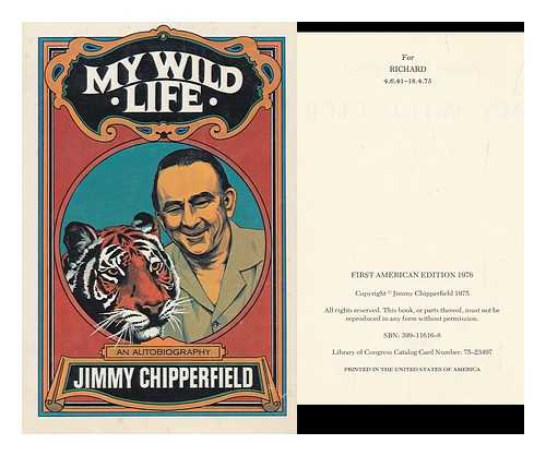 CHIPPERFIELD, JIMMY - My Wild Life / Jimmy Chipperfield