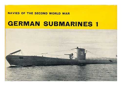 LENTON, HENRY TREVOR - German Submarines : Vol. 1