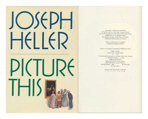 HELLER, JOSEPH - Picture This / Joseph Heller