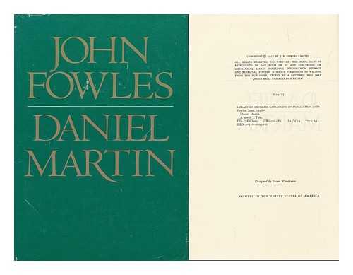 FOWLES, JOHN (1926-2005) - Daniel Martin / John Fowles