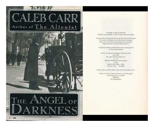 CARR, CALEB (1955-) - The Angel of Darkness / Caleb Carr