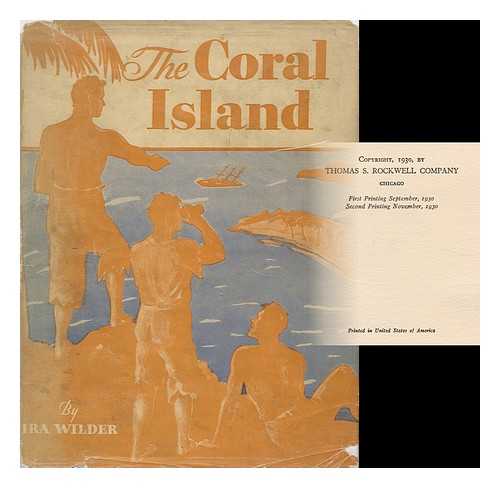 WILDER, IRA - The Coral Island