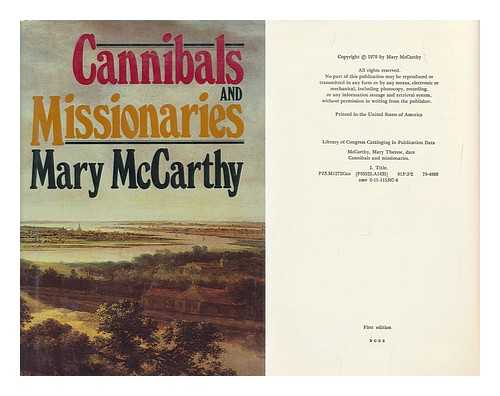 MCCARTHY, MARY (1912-1989) - Cannibals and Missionaries / Mary Mccarthy