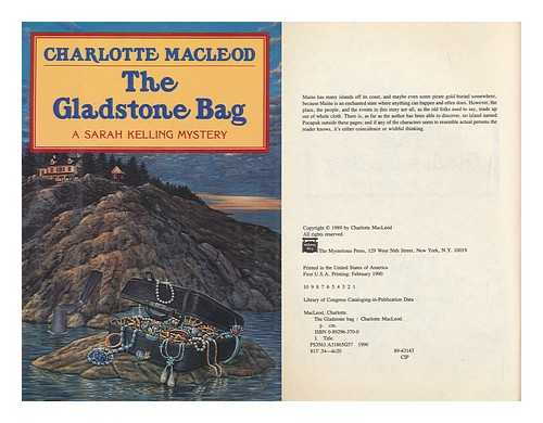 MACLEOD, CHARLOTTE - The Gladstone Bag : a Sarah Kelling Mystery / Charlotte Macleod