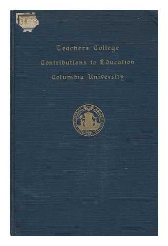 NARDI, NOAH (1902-) - Zionism and Education in Palestine / New York, Bureau of Publications, Teachers College, Columbia University