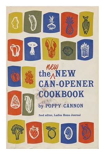 CANNON, POPPY - The New New Can-Opener Cookbook