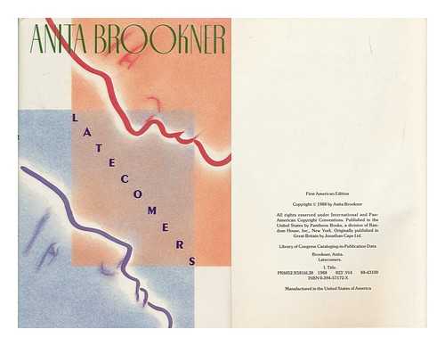 BROOKNER, ANITA - Latecomers / Anita Brookner