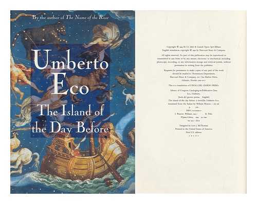 ECO, UMBERTO - The Island of the Day before / Umberto Eco ; Translated from the Italian by William Weaver