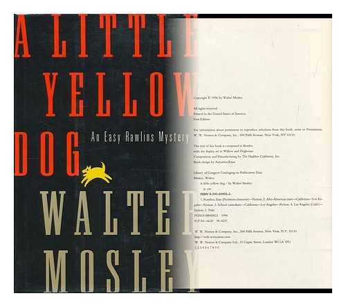 MOSLEY, WALTER - A Little Yellow Dog : an Easy Rawlins Mystery / Walter Mosley