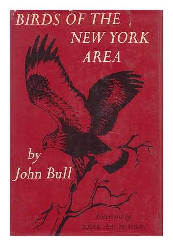 BULL, JOHN L. - Birds of the New York Area, by John Bull