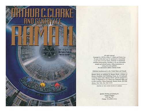 CLARKE, ARTHUR CHARLES (1917-2008) - Rama II / Arthur C. Clarke and Gentry Lee