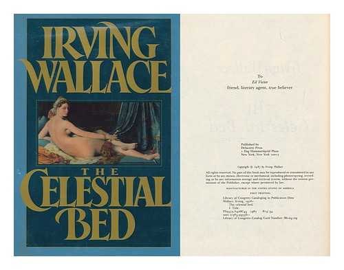 WALLACE, IRVING (1916-1990) - The Celestial Bed / Irving Wallace