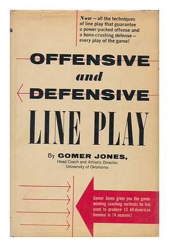 JONES, GOMER - Offensive and Defensive Line Play