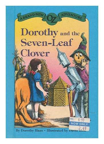 HAAS, DOROTHY - Dorothy and the Seven-Leaf Clover