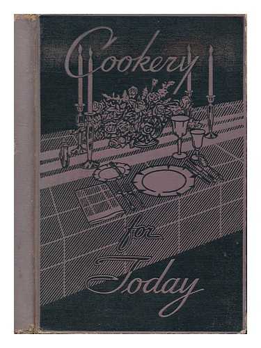 BATCHELDER, ANN (1885- ) - Cookery for Today