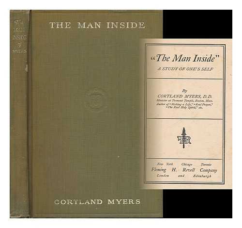 MYERS, CORTLAND (1864-1941) - 'The Man Inside'; a Study of One's Self