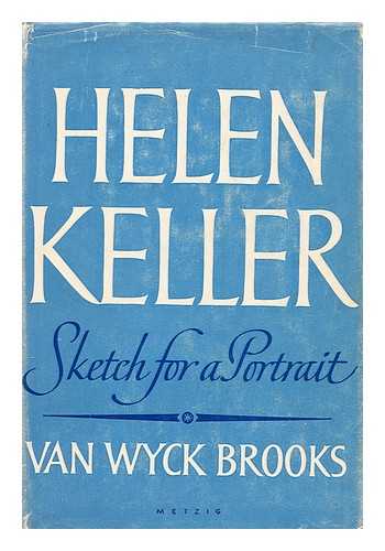 BROOKS, VAN WYCK (1886-1963) - Helen Keller; Sketch for a Portrait